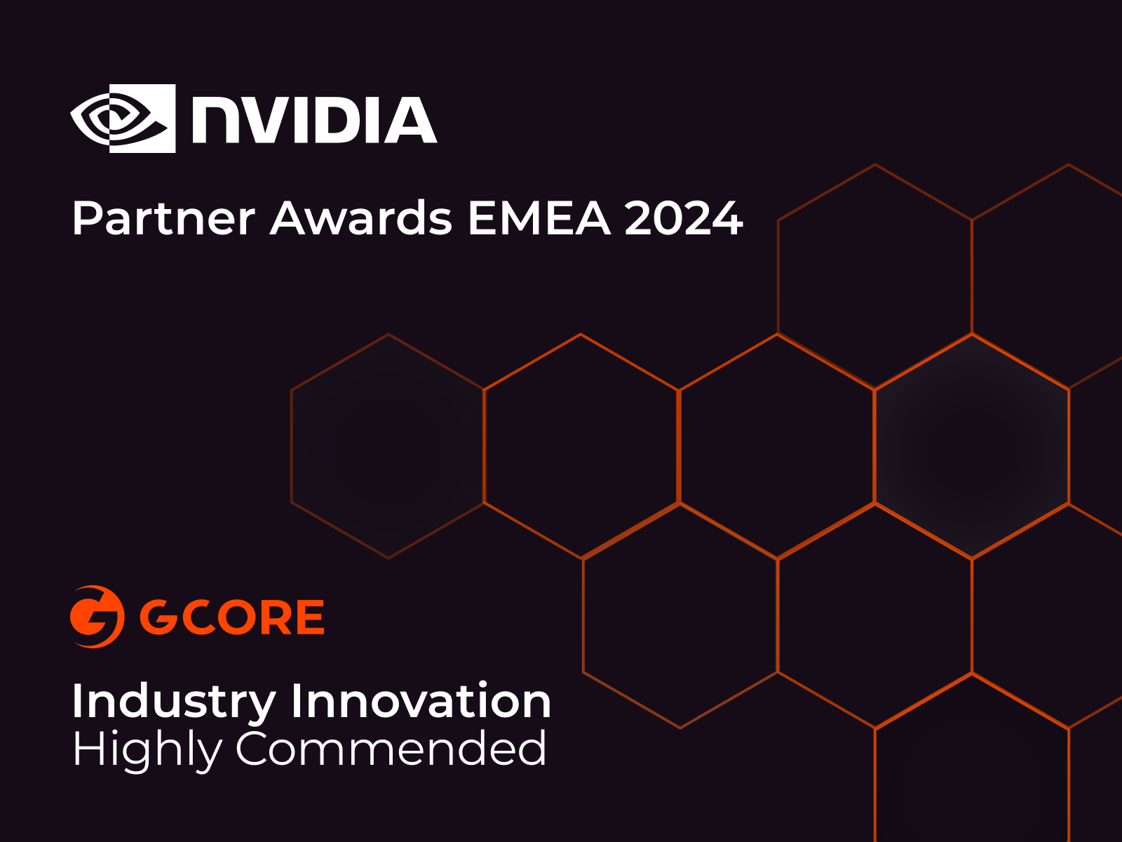 Gcore Recognised as Highly Commended in the Industry Innovator Category at the EMEA NVIDIA Partner Network Awards