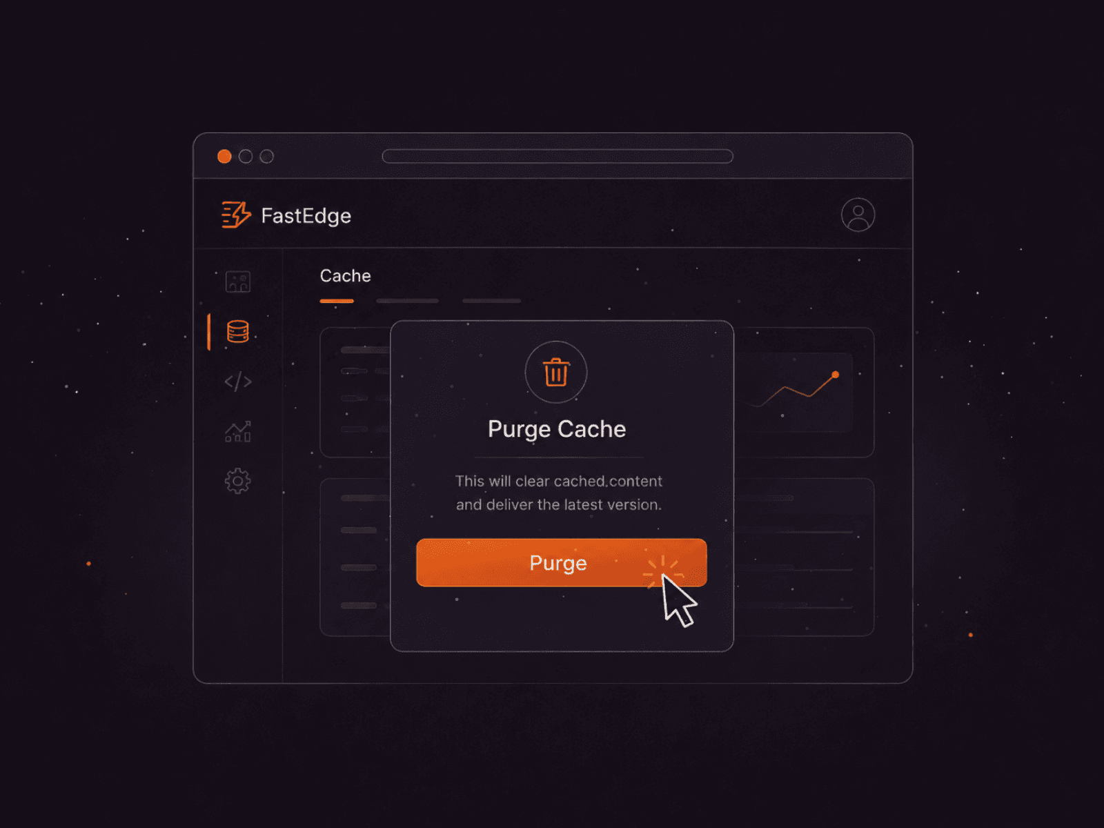 FastEdge interface showing a 'Purge Cache' dialog with a 'Purge' button selected.